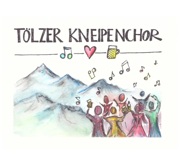 Tölzer Kneipenchor mit Noten und einer Zeichnung der Stadt